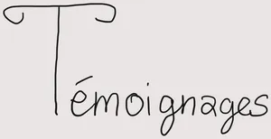 Témoignages