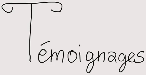 Témoignages
